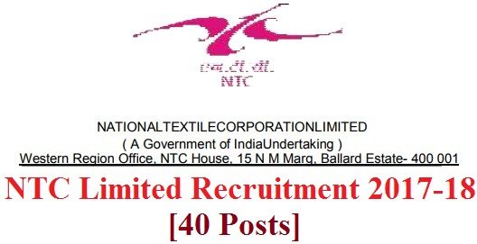 NTC Limited Recruitment 2017-18 [40 Posts]