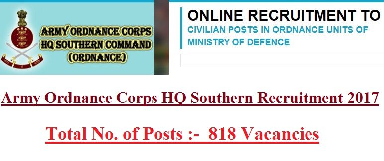 Army Ordnance Corps HQ Southern Recruitment 2017 (818 Posts)