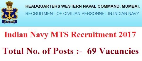 Indian Navy MTS Recruitment 2017 (69 Posts)