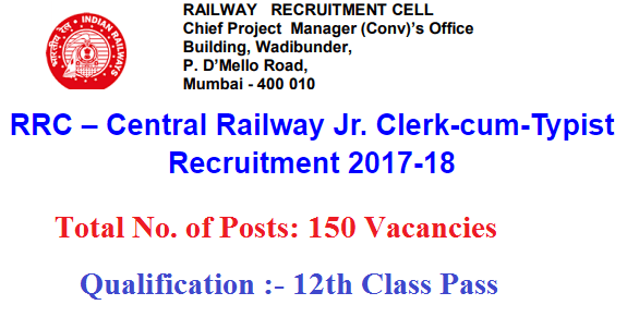 RRC – Central Railway Jr. Clerk-cum-Typist Recruitment 2017-18