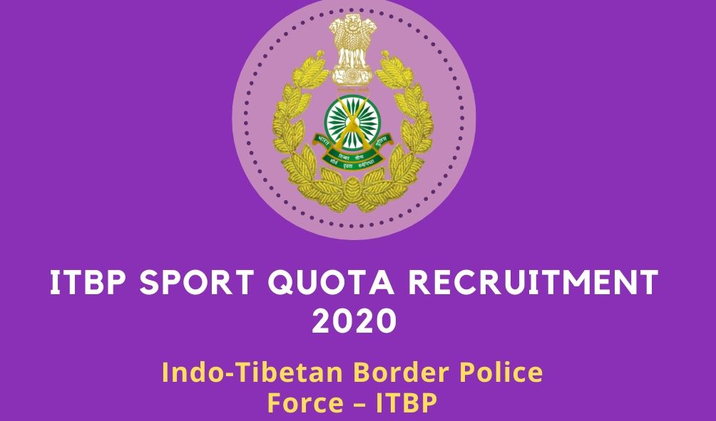 ITBP Sport Quota Recruitment 2020