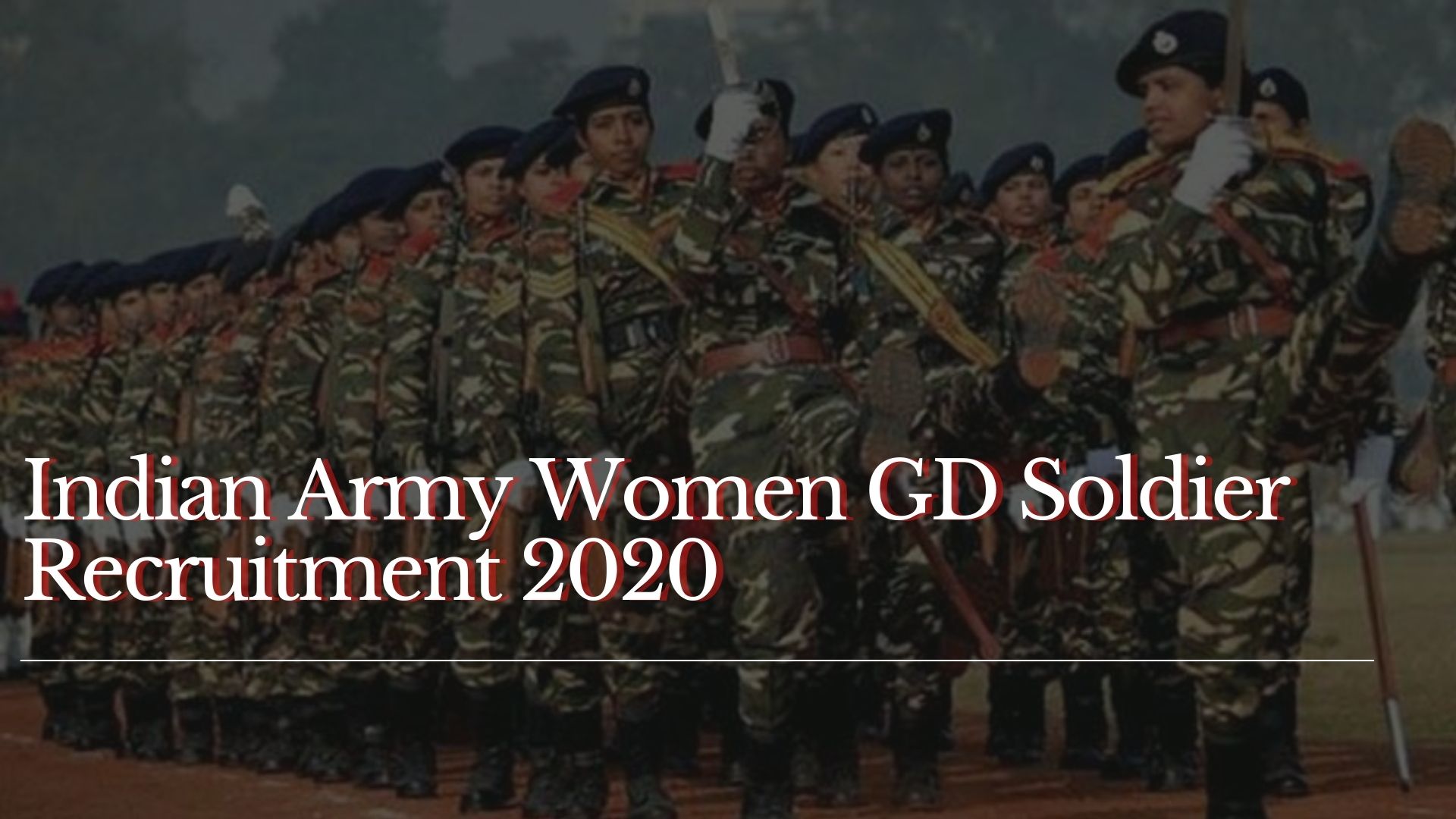 Indian Army Women GD Soldier Recruitment 2020
