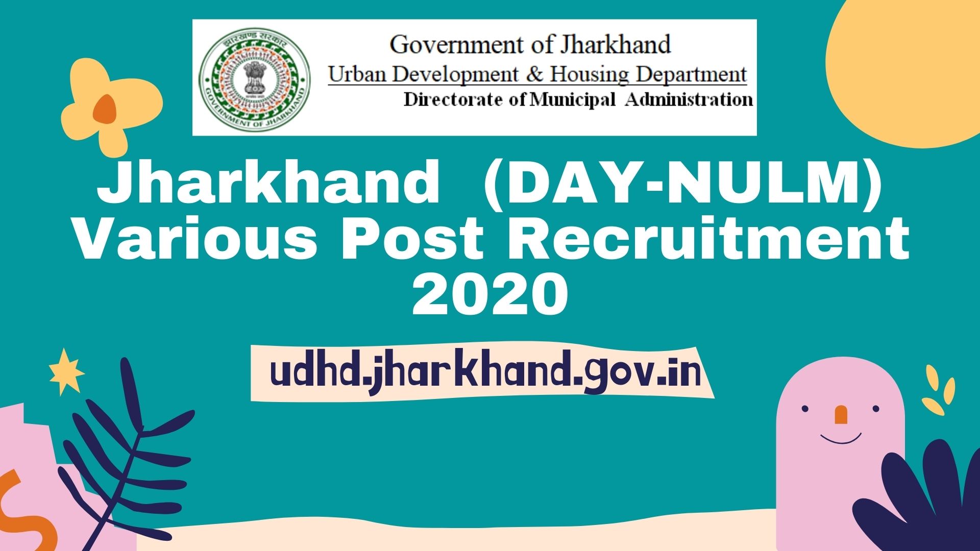Jharkhand (DAY-NULM) Various Post Recruitment 2020