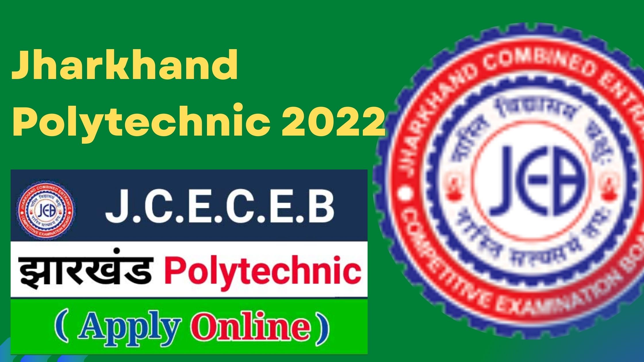 Jharkhand Polytechnic 2022 Online Form Syllabus