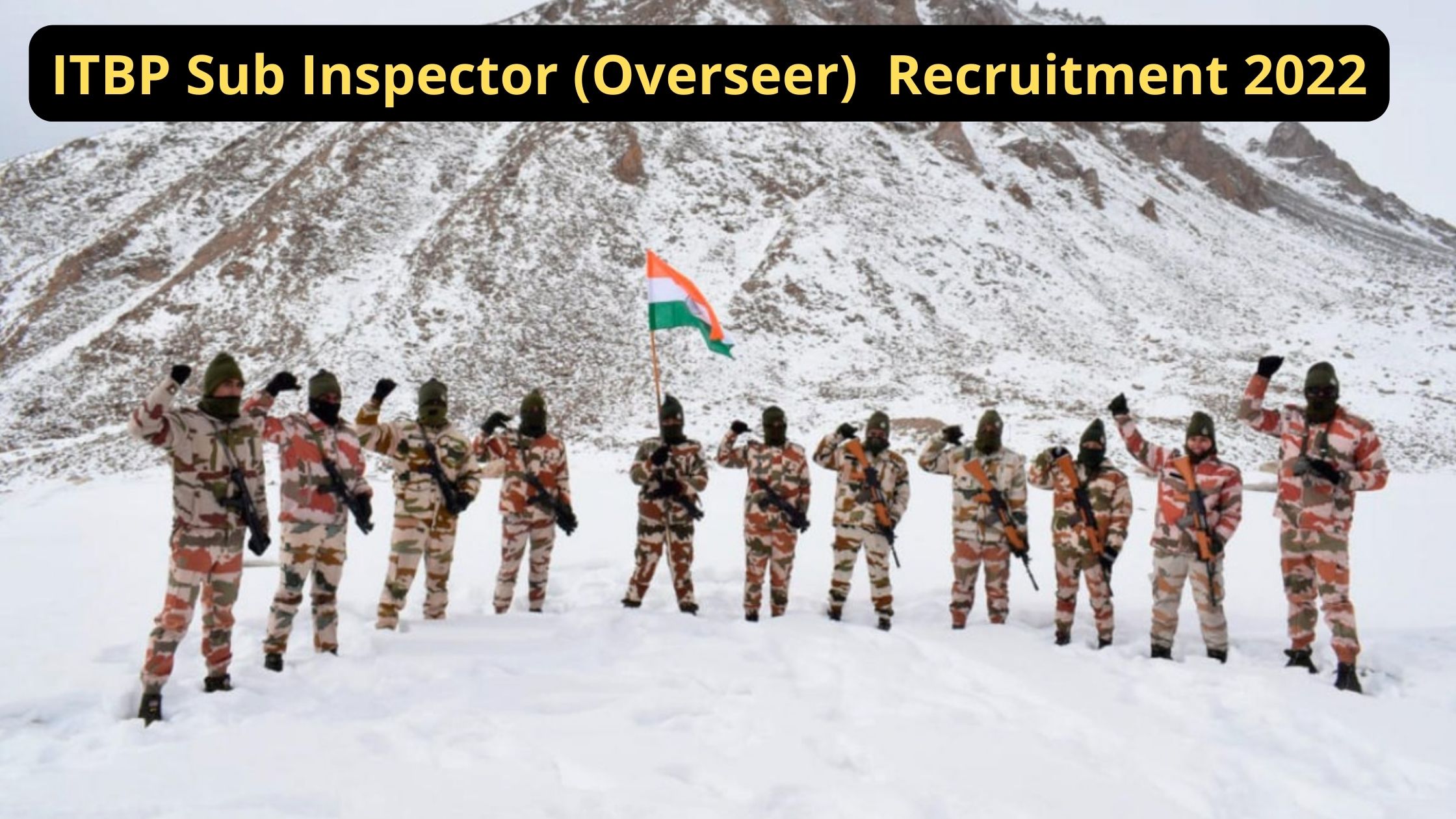 ITBP Sub Inspector (Overseer) Recruitment 2022
