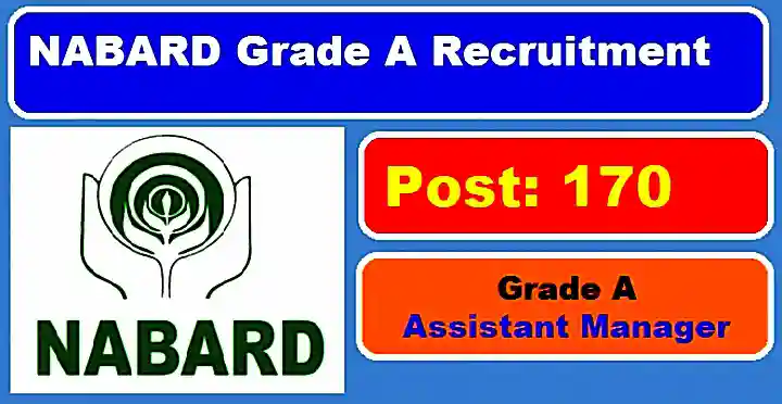 NABARD Assistant Manager Grade A Recruitment 2022