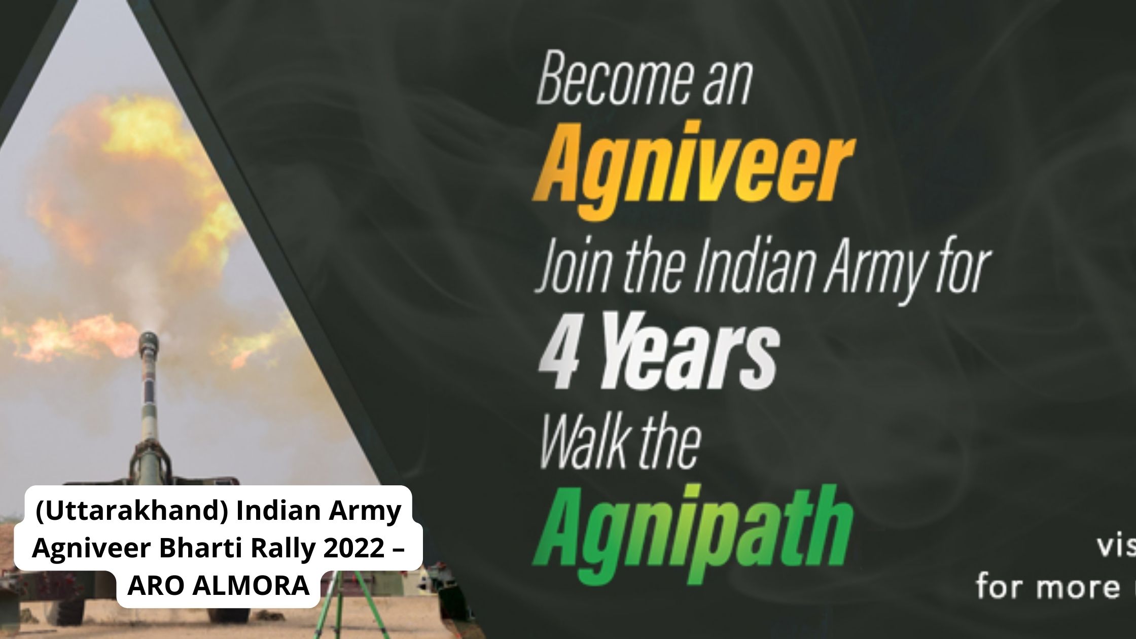 (Uttarakhand) Indian Army Agniveer Bharti Rally 2022 – ARO ALMORA