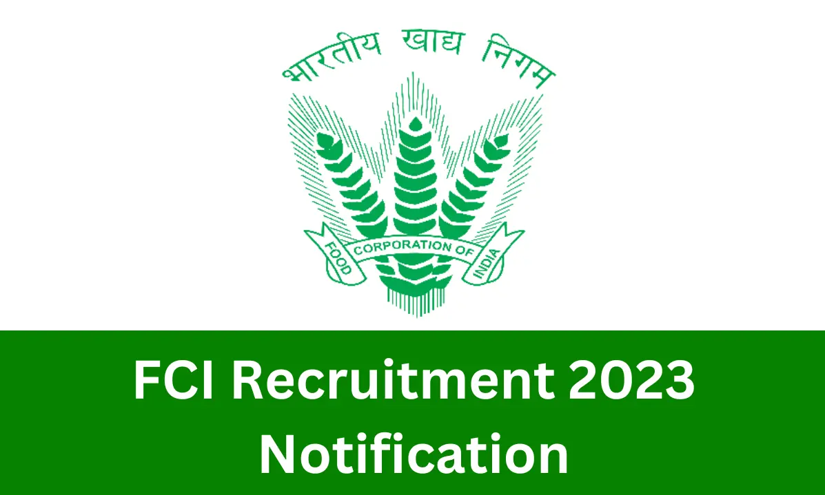 FCI Recruitment 2023- Notification PDF